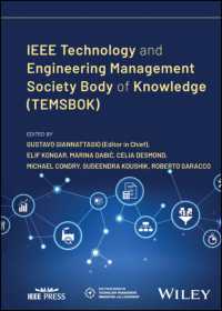 IEEE技術・工学経営学会（TEMS）知識体系<br>IEEE Technology and Engineering Management Society Body of Knowledge (TEMSBOK) (Ieee Press Series on Technology Management, Innovation, and Leadership)