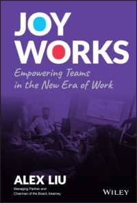 仕事に喜びを：新時代の職場を動かすリーダーシップ<br>Joy Works : Empowering Teams in the New Era of Work