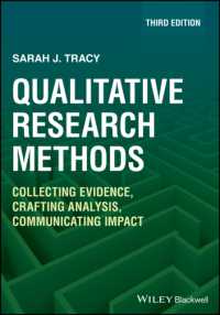Qualitative Research Methods : Collecting Evidence, Crafting Analysis, Communicating Impact （3RD）