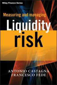 流動性リスクの測定と管理<br>Measuring and Managing Liquidity Risk (Wiley Finance)
