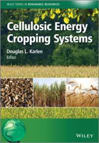 セルロース系エネルギー作物システム<br>Cellulosic Energy Cropping Systems (Wiley Series in Renewable Resource)