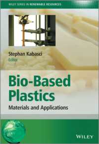 Bio-Based Plastics : Materials and Applications (Wiley Series in Renewable Resource)