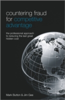 競争優位のための不正対策<br>Countering Fraud for Competitive Advantage : The Professional Approach to Reducing the Last Great Hidden Cost