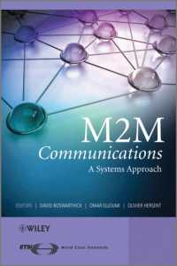 M2M通信：システムアプローチ<br>M2M Communications : A Systems Approach