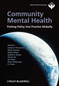 Community Mental Health : Putting Policy into Practice Globally (World Psychiatric Association)