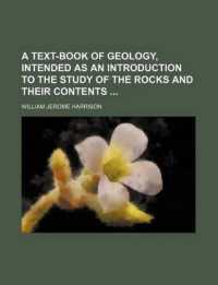 A Text-Book of Geology, Intended as an Introduction to the Study of the Rocks and Their Contents