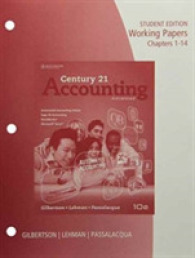 Working Papers, Chapters 1-14 for Gilbertson/Lehman/Passalacqua's Century 21 Accounting: Advanced, 10th （10TH）