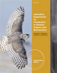 Laboratory Experiments for Introduction to General, Organic and Biochemistry, International Edition （8TH）