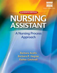 Nursing Assistant : A Nursing Process Approach （11TH）