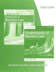Study Guide to Accompany Fundamentals of Business Law-summarized Cases 9th Edition + Fundamentals of Business Law-excerpted Cases 3rd Edition （STG）