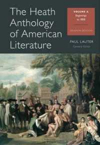 The Heath Anthology of American Literature, Volume a : Beginnings to 1800 (Heath Anthology of American Literature) （7TH）