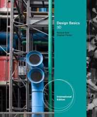 Design Basics : 3d, International Edition (with Art Coursemate with ebook Printed Access Card, I -- Mixed media product （8 ed）