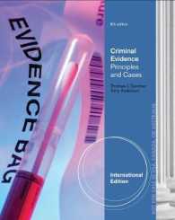 Criminal Evidence : Principles and Cases -- Paperback （8 Internat）