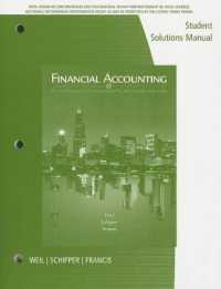 Student Solutions Manual for Weil/Schipper/Francis' Financial Accounting: an Introduction to Concepts, Methods and Uses, 14th （14TH）