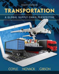 Transportation : A Global Supply Chain Perspective （8TH）