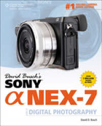 David Busch's Sony Alpha NEX-7 : Guide to Digital Photography