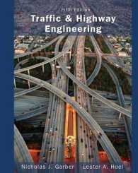 Traffic and Highway Engineering （5TH）