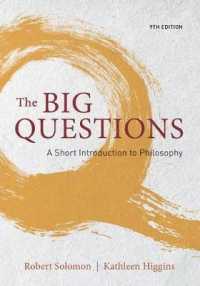 The Big Questions : A Short Introduction to Philosophy （9TH）