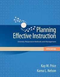 Planning Effective Instruction : Diversity Responsive Methods and Management （5TH）