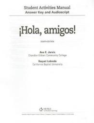 Answer Key and Audio Script for Jarvis/Lebredo/Mena-Ayll�n's �Hola， amigos!， 8th