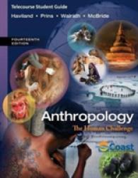 Anthropology : The Four Fields （4 Student）