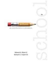 Cengage Advantage Books: School : an Introduction to Education
