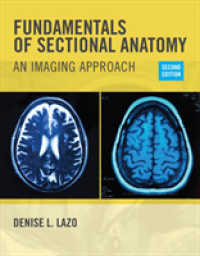 Fundamentals of Sectional Anatomy : An Imaging Approach （2ND）