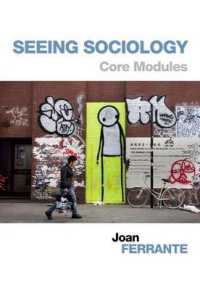 Seeing Sociology : Core Modules