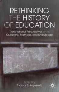 Rethinking the History of Education : Transnational Perspectives on Its Questions, Methods, and Knowledge