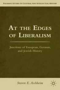 At the Edges of Liberalism : Junctions of European, German, and Jewish History (Palgrave Studies in Cultural and Intellectual History)