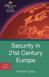 ２１世紀のヨーロッパの安全保障（第２版）<br>Security in 21st Century Europe (21st Century Europe) （2ND）
