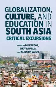 南アジアのグローバル化、文化と教育<br>Globalization, Culture, and Education in South Asia : Critical Excursions