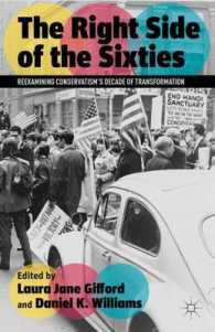 The Right Side of the Sixties : Reexamining Conservatism's Decade of Transformation