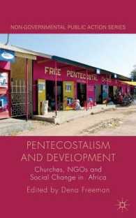 Pentecostalism and Development : Churches, NGOs and Social Change in Africa (Non-governmental Public Action)