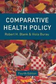 比較保健医療政策（第４版）<br>Comparative Health Policy （4TH）
