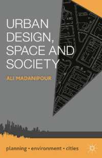都市設計、空間と社会<br>Urban Design, Space and Society (Planning, Environment, Cities)