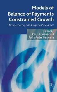 Models of Balance of Payments Constrained Growth : History, Theory and Empirical Evidence