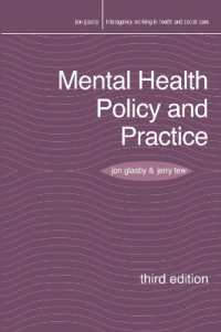 精神保健政策と実際（第３版）<br>Mental Health Policy and Practice (Interagency Working in Health and Social Care) （3TH）