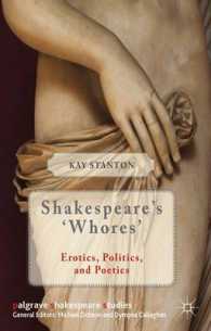 Shakespeare's 'Whores' : Erotics, Politics, and Poetics (Palgrave Shakespeare Studies)