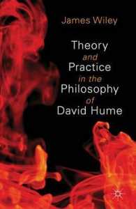 ヒュームの哲学における理論と実践<br>Theory and Practice in the Philosophy of David Hume