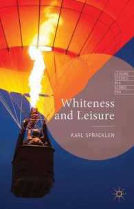 Whiteness and Leisure (Leisure Studies in a Global Era)
