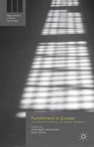 欧州における刑罰<br>Punishment in Europe : A Critical Anatomy of Penal Systems (Palgrave Studies in Prisons and Penology)