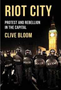 ロンドン抗議運動史<br>Riot City : Protest and Rebellion in the Capital