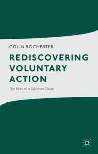 ボランティア行為の再発見<br>Rediscovering Voluntary Action : The Beat of a Different Drum