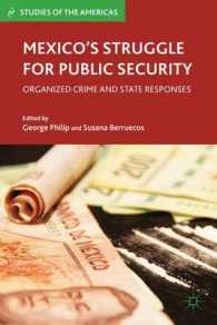 Mexico's Struggle for Public Security : Organized Crime and State Responses (Studies of the Americas)