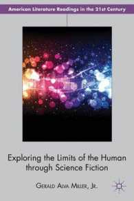 Exploring the Limits of the Human through Science Fiction (American Literature Readings in the 21st Century)