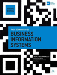 経営情報システム（第２版）<br>Business Information Systems （2ND）