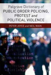 治安維持、抗議運動と政治的暴力辞典<br>Palgrave Dictionary of Public Order Policing, Protest and Political Violence
