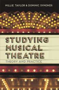 ミュージカル研究入門<br>Studying Musical Theatre : Theory and Practice