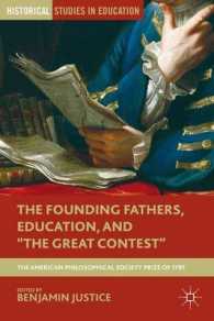 The Founding Fathers, Education, and 'The Great Contest' : The American Philosophical Society Prize of 1797 (Historical Studies in Education)